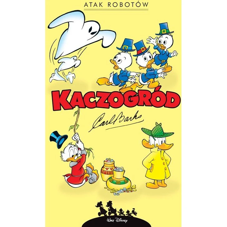 Carl Barks: Kaczogród. Atak robotów i inne historie (1964–1966)