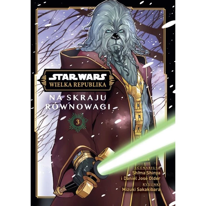 Star Wars. Wielka Republika. Na skraju równowagi. Tom 3