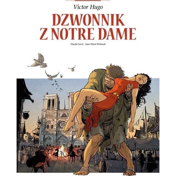 Victor Hugo: Dzwonnik z Notre Dame - Adaptacja literatury