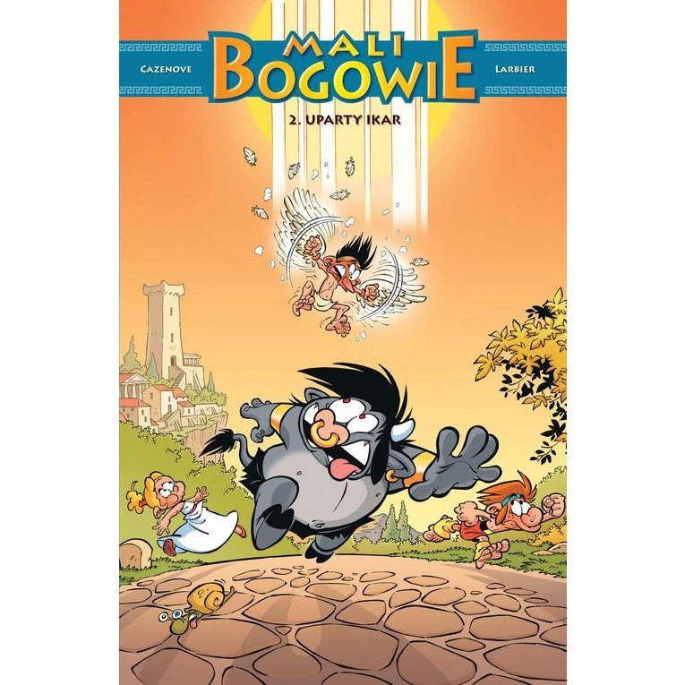 Mali Bogowie. Uparty Ikar. Tom 2