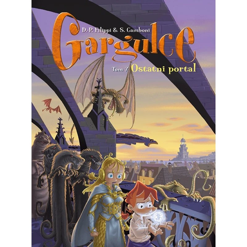 Gargulce. Ostatni portal. Tom 7