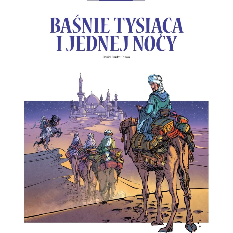 Adaptacje literatury: Baśnie tysiąca i jednej nocy