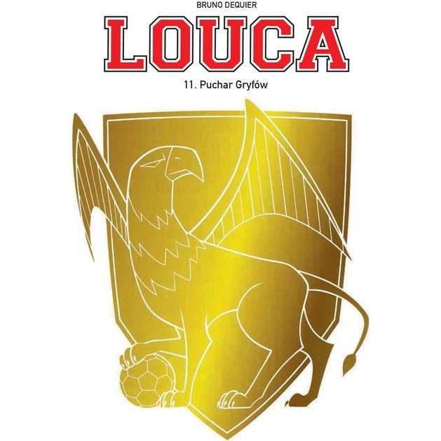 Louca. Puchar Gryfów. Tom 11