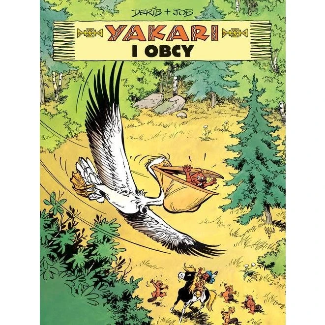 Yakari: Yakari i obcy, Tom 7