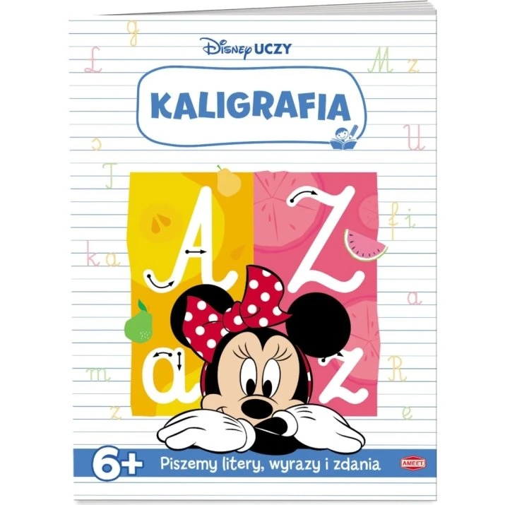 Disney Uczy Minnie: Kaligrafia - Książka do nauki pisania
